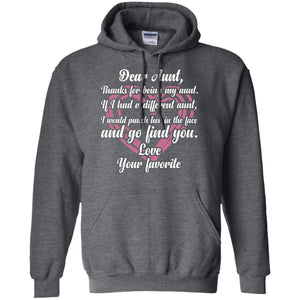 Dear Aunt Thank For Being My Aunt Family T-shirtG185 Gildan Pullover Hoodie 8 oz.