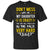 Don_t Mess With Me My Daughter Is Crazy And She Will Punch You In The Face Very Hard ShirtG200 Gildan Ultra Cotton T-Shirt