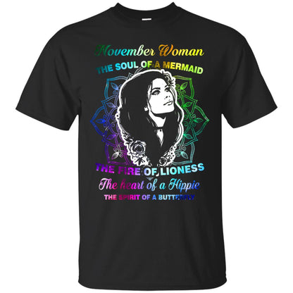November Woman Shirt The Soul Of A Mermaid The Fire Of Lioness The Heart Of A Hippeie The Spirit Of A Butterfly Black