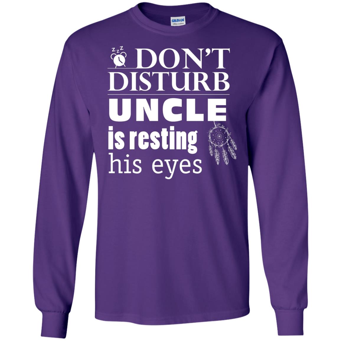 Don't Disturb Uncle Is Resting His Eyes Funny Uncle Shirt Purple