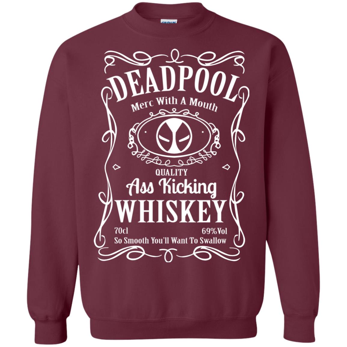 Deadpool Merc With A Mouth Quality Kiching Whiskey So Smooth You Will Want To Swallow Maroon