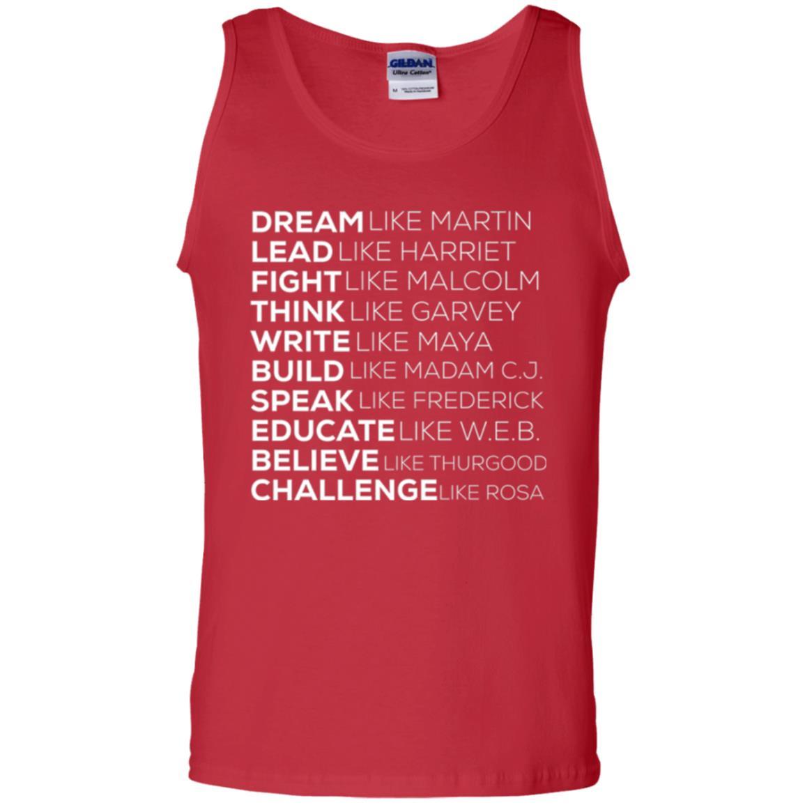 Educate T-shirt Dream Like Martin Lead Like Harriet Fight Like Malcolm Red