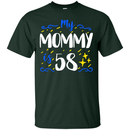 My Mommy Is 58 58th Birthday Mommy Shirt For Sons Or Daughters Forest