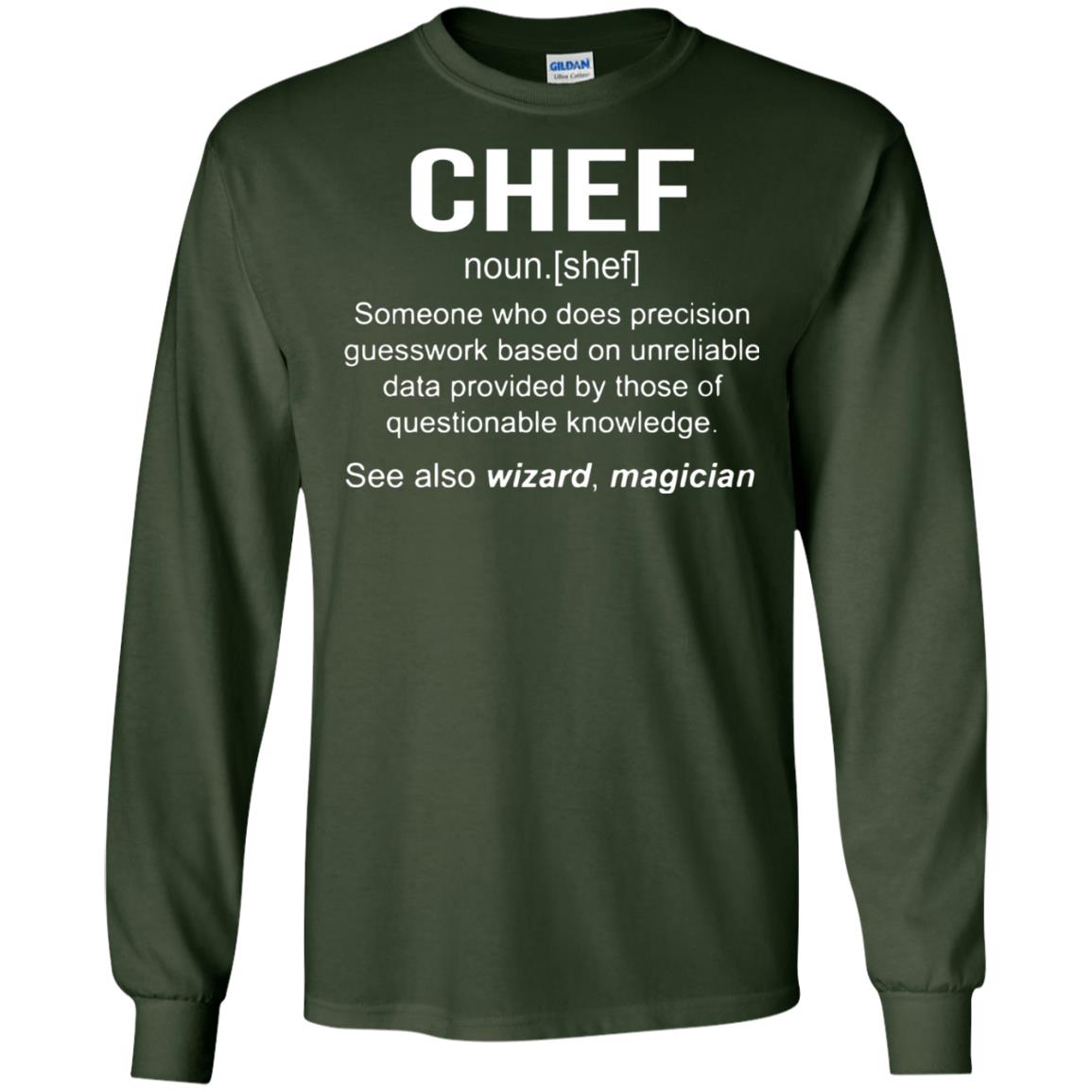 Funny Chef Meaning Shirt Chef Noun Definition Forest Green