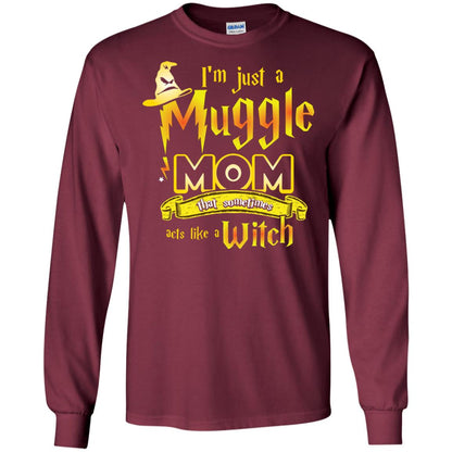 I_m Just A Muggle Mom That Sometimes Acts Like A Witch Fan Harry Potter Shirt For Mom Maroon