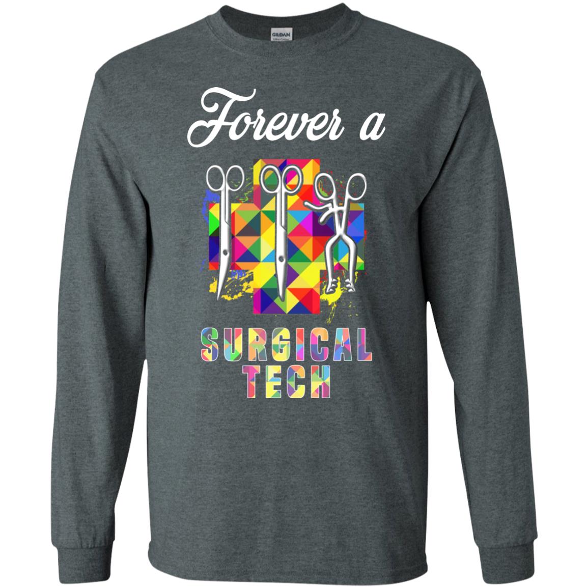 Forever A Surgical Tech Shirt Dark Heather
