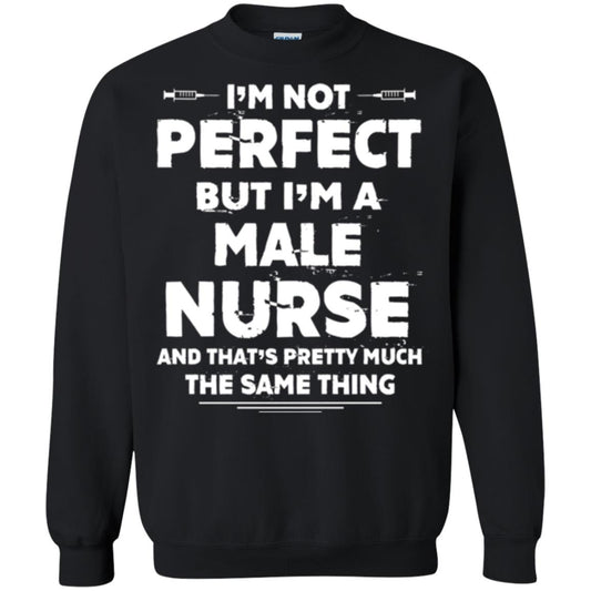 Male Nurse T-shirt I_m Not Perfect Black