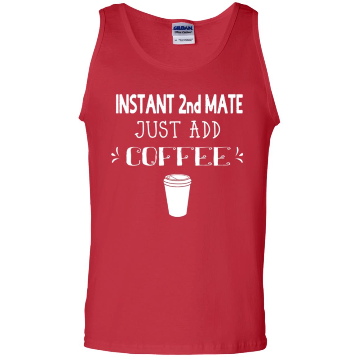Coffee Lovers T-shirt Instant 2nd Mate Just Add Coffee Red