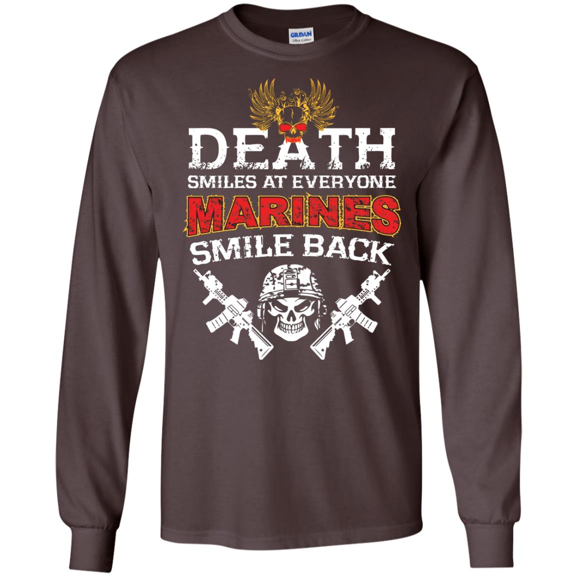 Death Smiles At Everyone Marines Smile Back Shirt Dark Chocolate