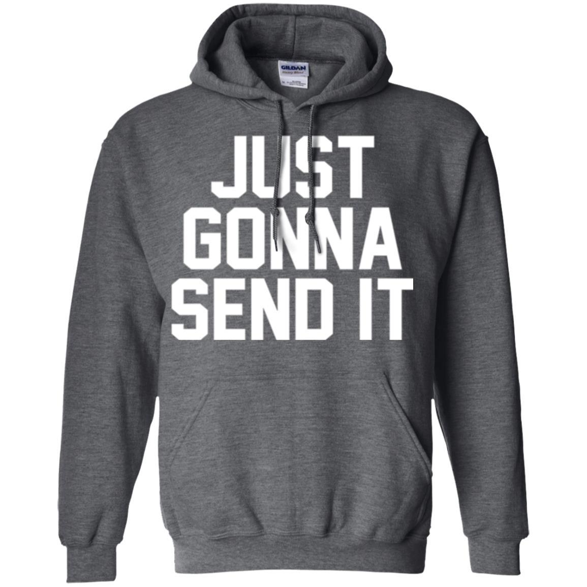 Just Gonna Send It America T-shirt