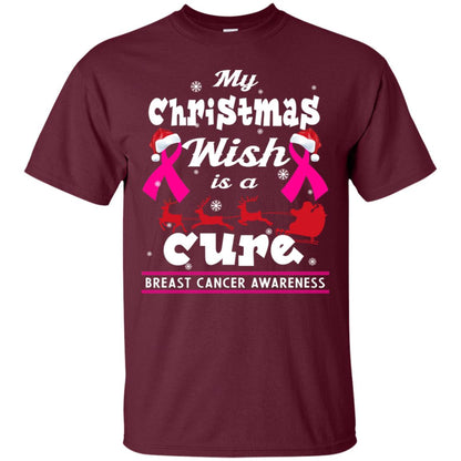 My Christmas Wish Is A Cure Breast Cancer Awareness X-mas Gift Shirt Maroon