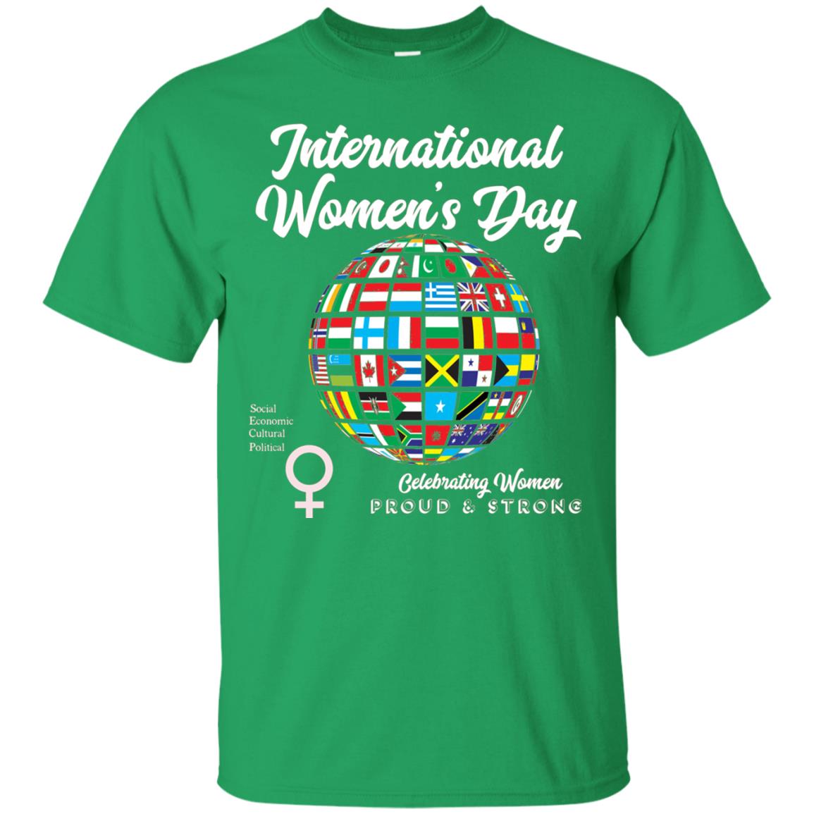 International Women_s Day T-shirt Irish Green