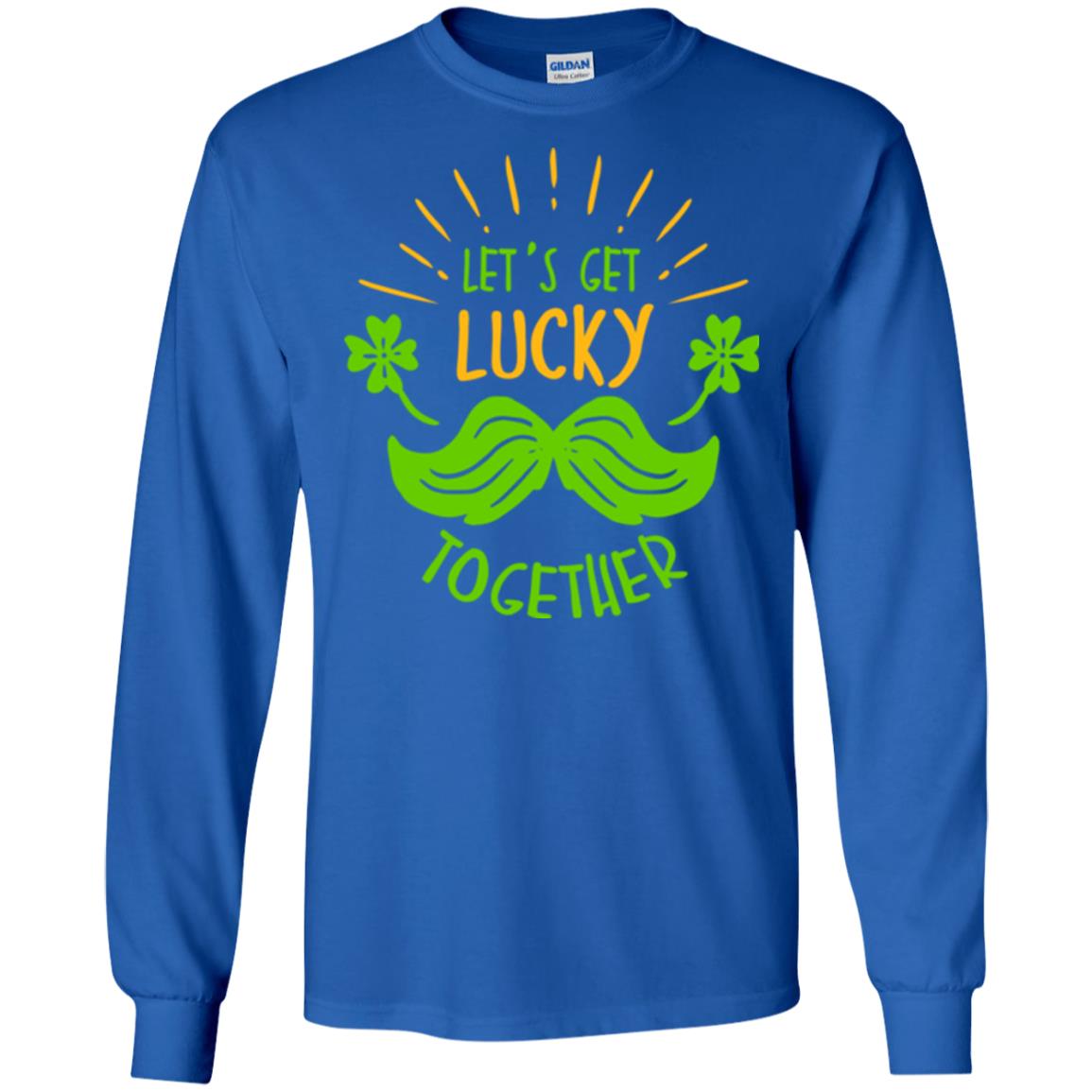 Saint Patrick's Day T-shirt Let's Get Lucky Together Royal