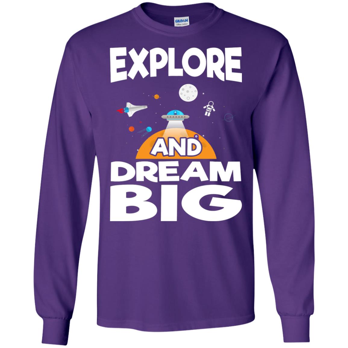 Explore And Dream Big Space Universe Planet Shirt Purple