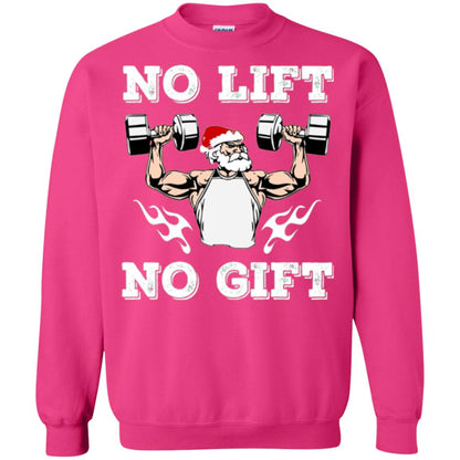 Christmas T-shirt No Lift No Gift Heliconia