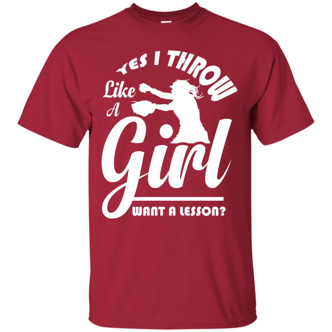 Softball Lover T-shirt Yes I Throw Like A Girl Want A Lesson Cardinal
