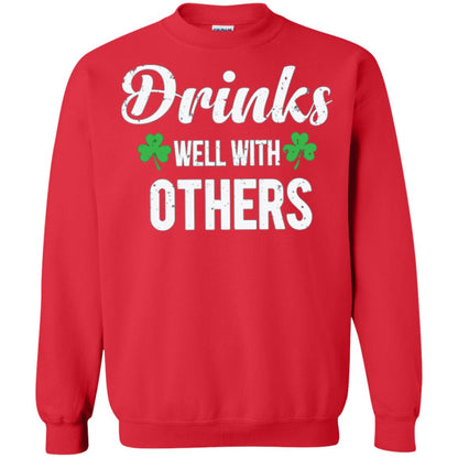 Drinks Well With Others St. Patrick_s Day T-shirt Red