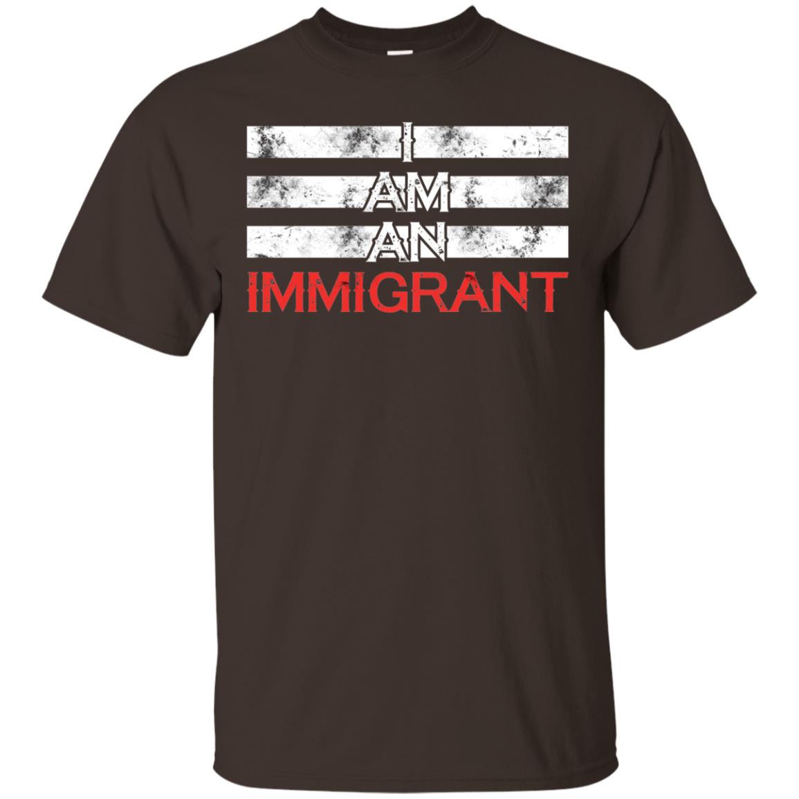 Migrant T-shirt I Am An Immigrant Dark Chocolate
