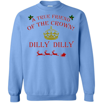 Christmas T-shirt True Friend Of The Crown Dilly Dilly Carolina Blue