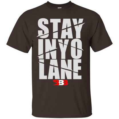 Stay In Yo Lane T-shirt Dark Chocolate