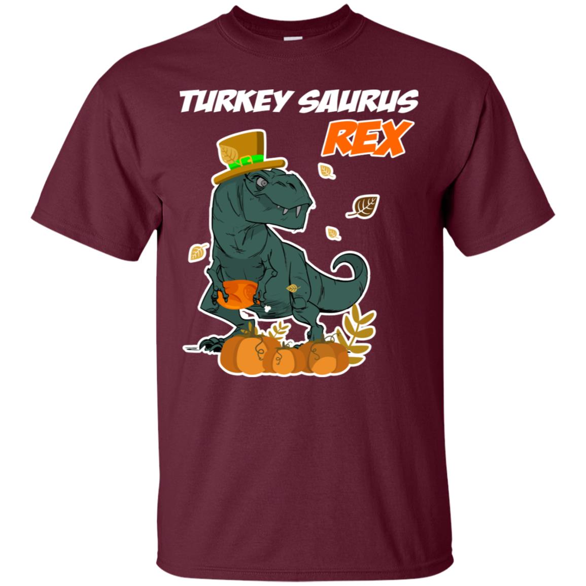 Turkey Rex Saurus Dinosaur Thanksgiving Idea Shirt Maroon