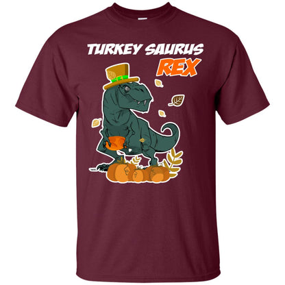 Turkey Rex Saurus Dinosaur Thanksgiving Idea Shirt Maroon