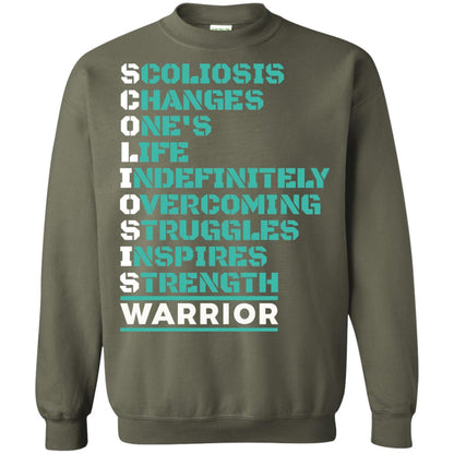 Changes One_s Life Indefinitely Overcoming Struggles Inspires Strength Coliosis Warrior Military Green