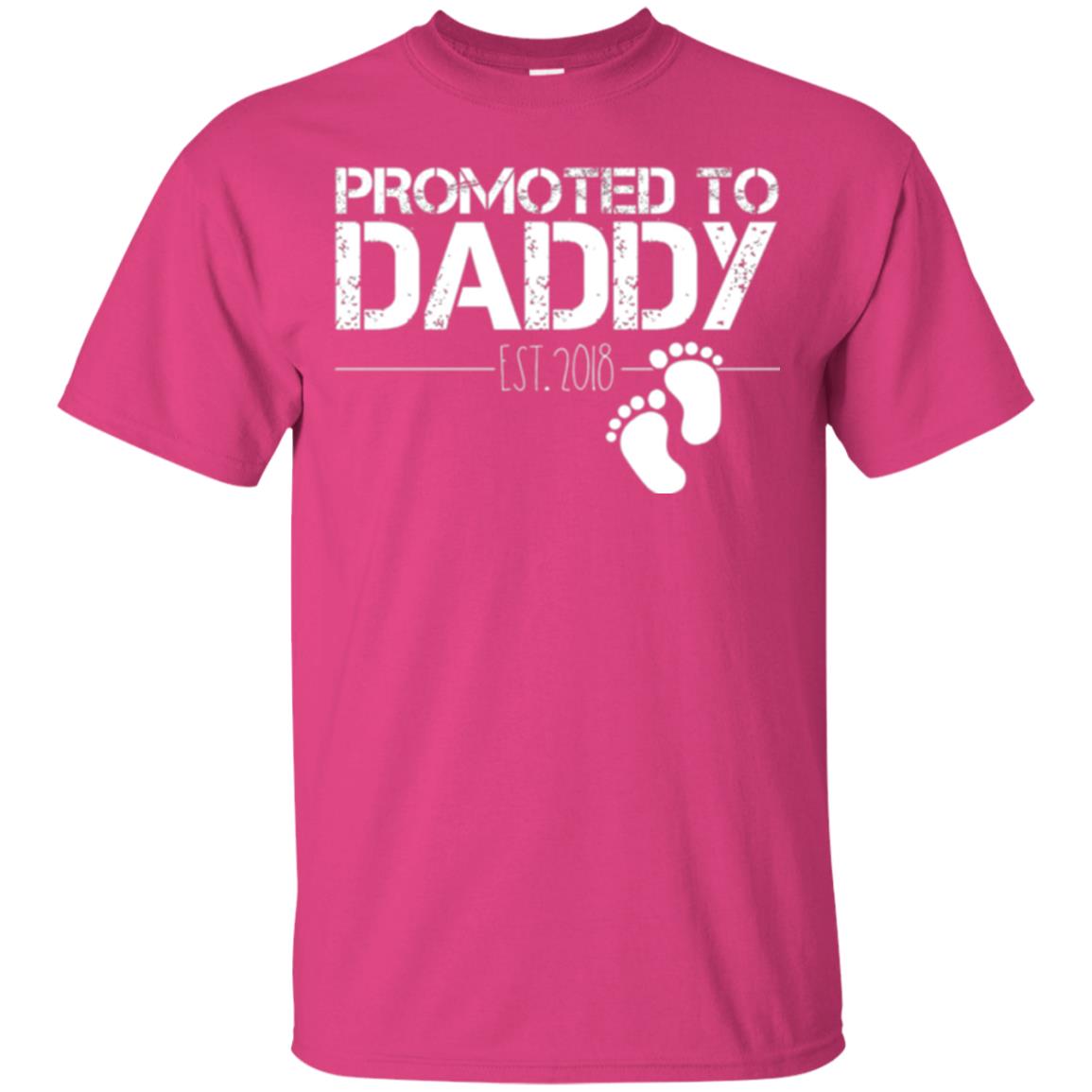 Daddy T-shirt Promoted To Daddy Est 2018 Heliconia
