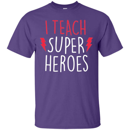 Cute Teacher T-shirt I Teach Super Heroes Purple