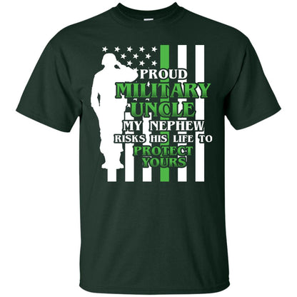 Uncle T-shirt My Nephew Ricks His Life To Forest