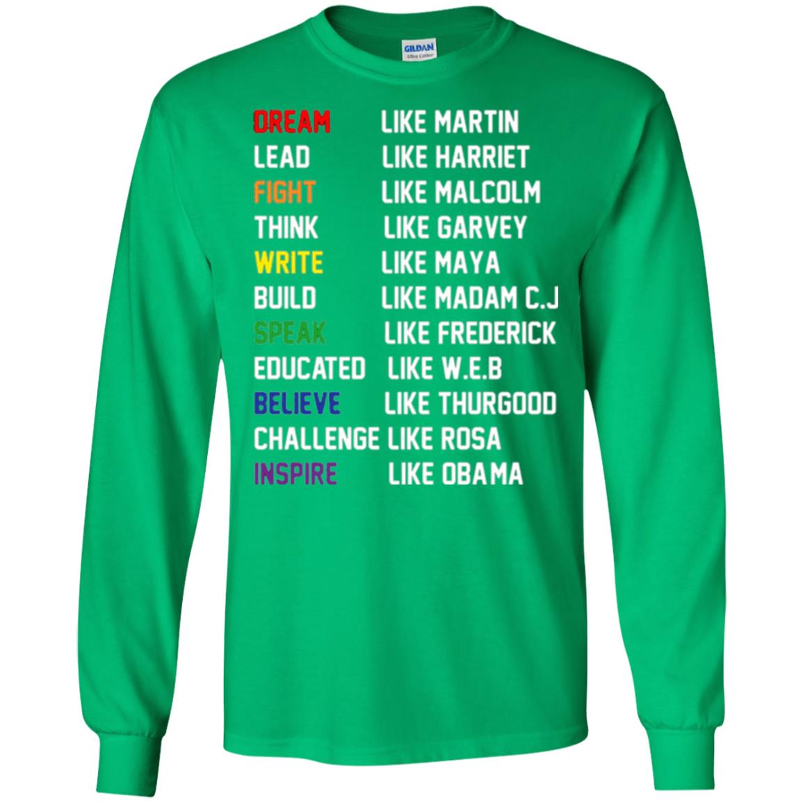 Dream Like Martin Inspire Like Obama T-shirt Irish Green