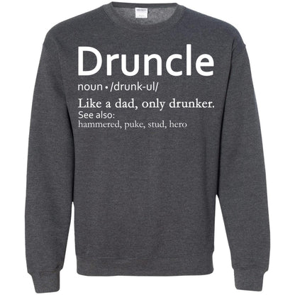 Druncle Definition Like A Dad Only Drunker Shirt Drunker Uncle Dark Heather