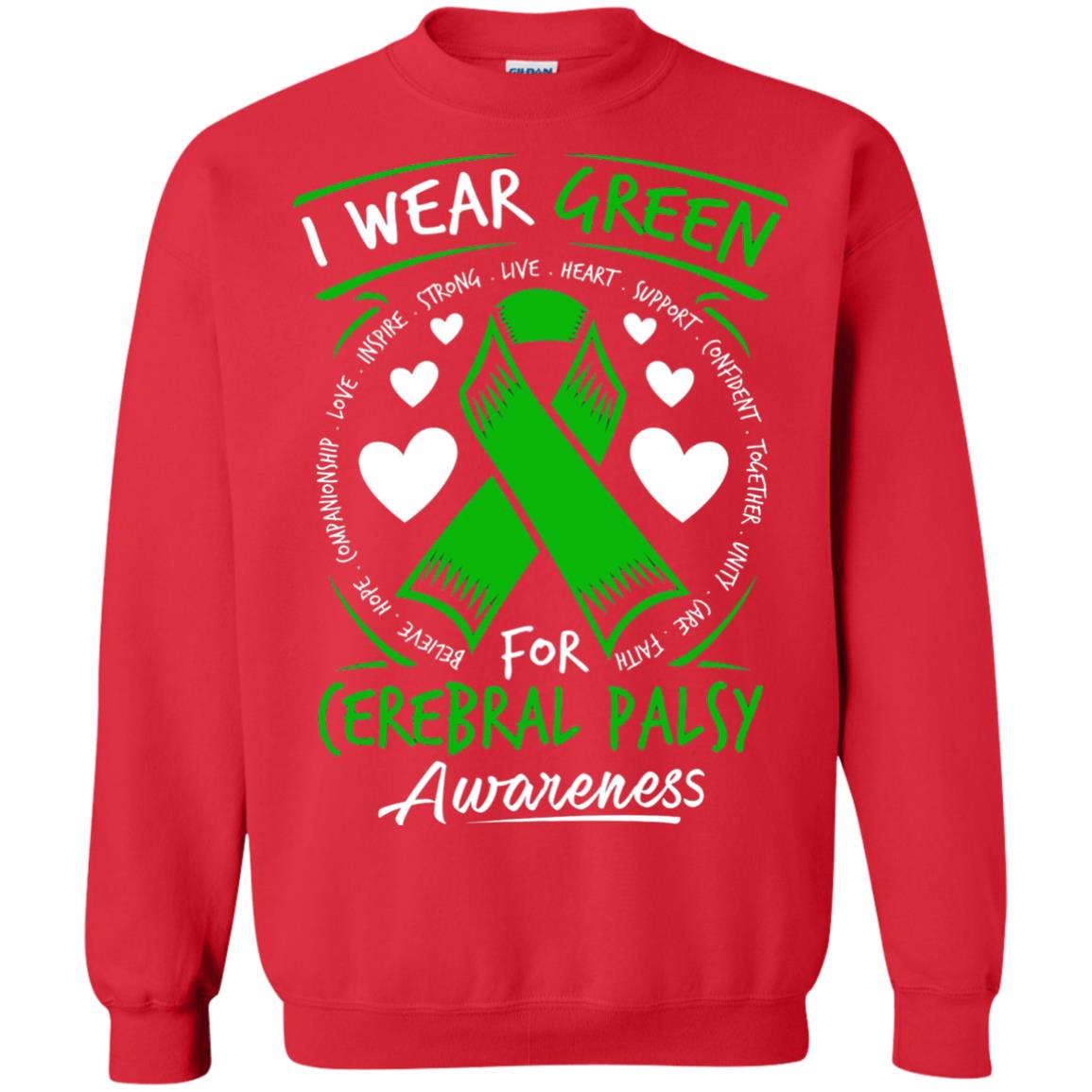 Cerebral Palsy Awareness T-shirt I Wear Green Red