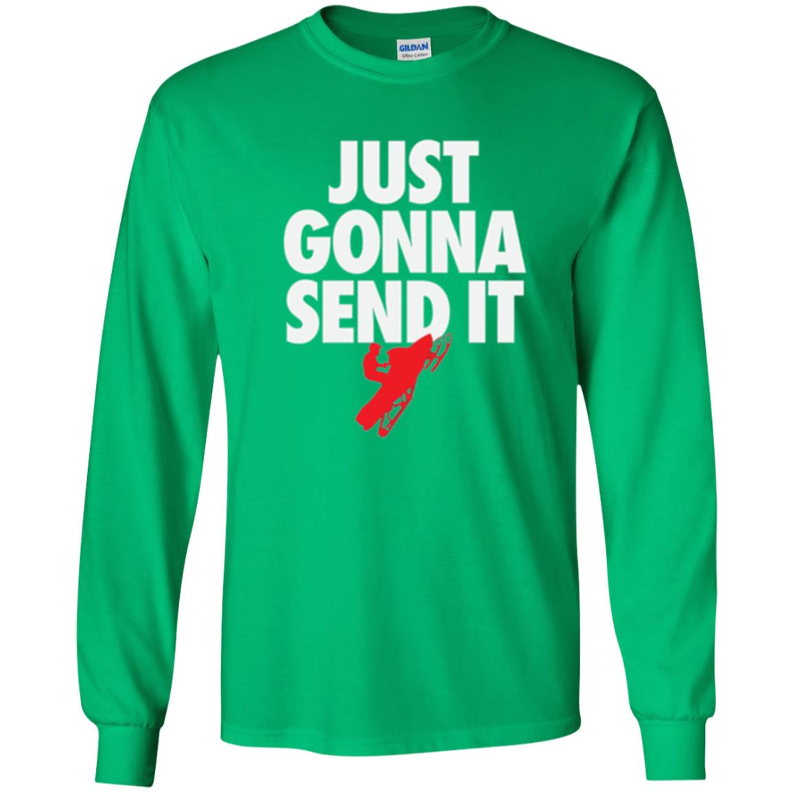 Snowmobile T-shirt Just Gonna Send It T-shirt Irish Green