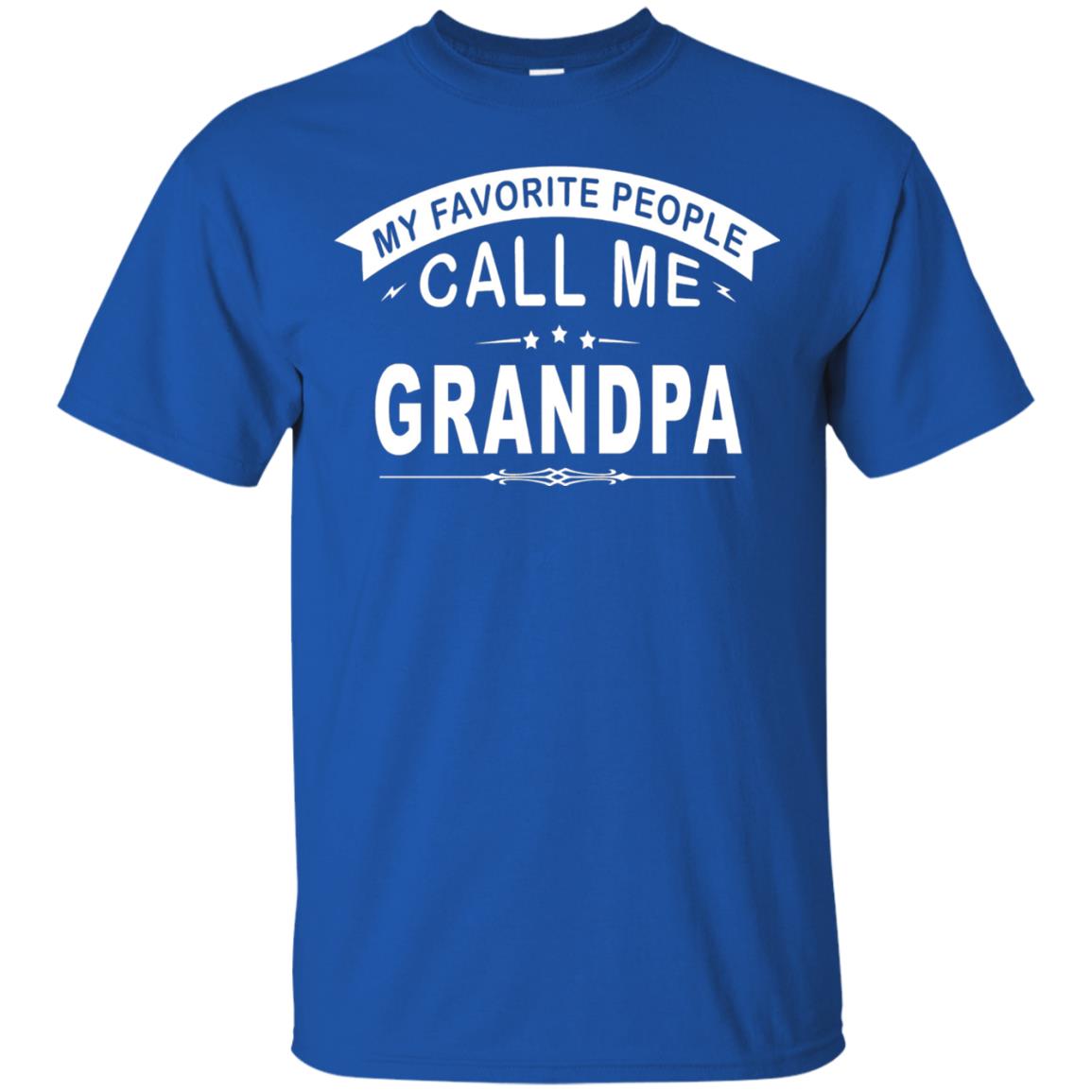 My Favorite People Call Me Grandpa Papa T-shirt Royal
