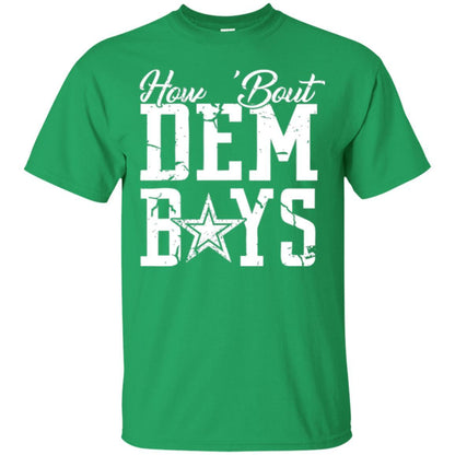 How Bout Dem Boys T-shirt Irish Green