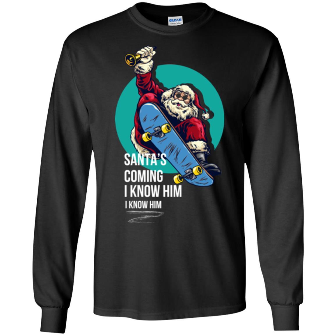 Christmas T-shirt Santa's Coming I Know Him Black