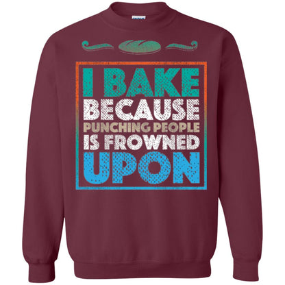 Baking Lovers T-shirt I Bake Because Punching People Is Frowned Upon Maroon