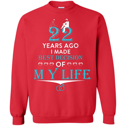 Marriage T-shirt 22 Years Ago I Made Best Decision Of My Life Red