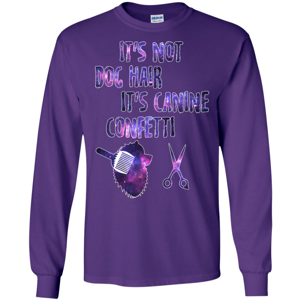 It's Not Dog Hair It's Canine Confetti Groomer Dog Shirt Purple