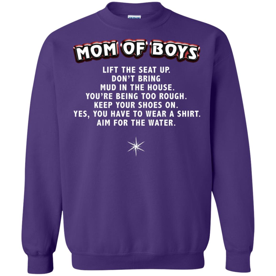 Mom Of Boys You Have To Wear A Shirt Aim For The Water Shirt Purple