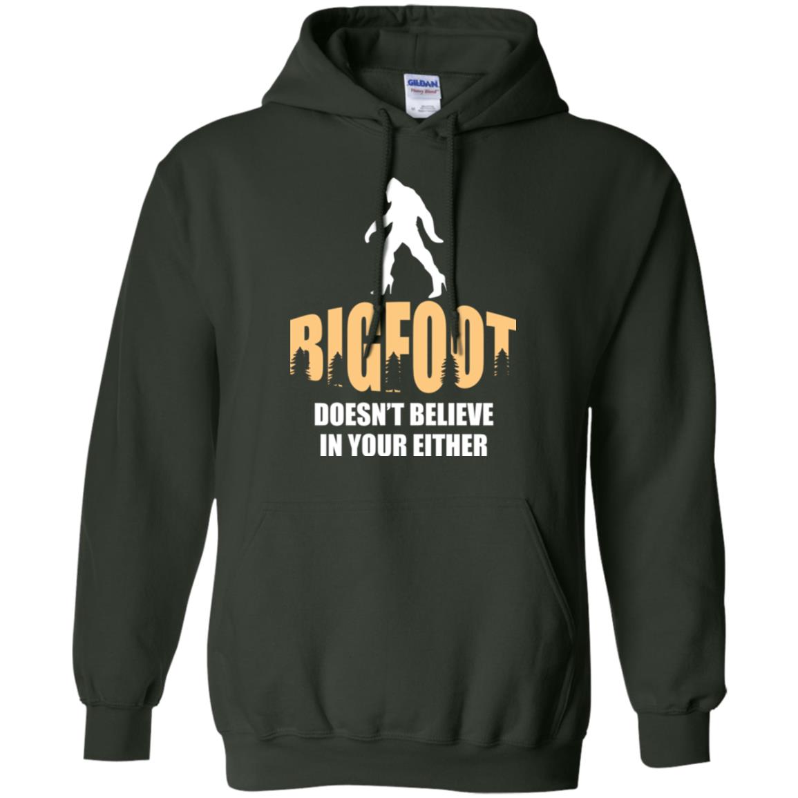 Bigfoot Doesn't Believe In Your Either T-shirt Forest Green