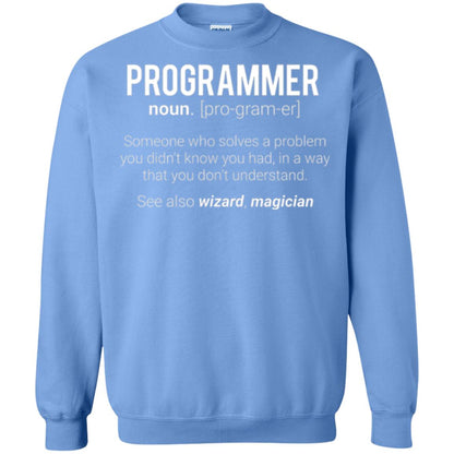 Programmer T-shirt Someone Who Solves A Problem You Didn_t Know You Had In A Way That You Don_t Understand Carolina Blue