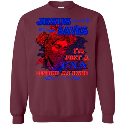 Jesus Saves I'm Just A Cna Lending My Hand Christian Gift Shirt Maroon
