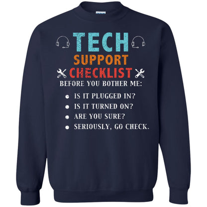 Tech Support Checklist Before You Bother Me Shirt Navy