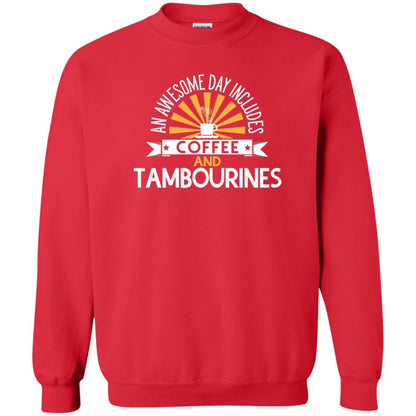 Tambourines T-shirt An Awesome Day Includes Coffee And Tambourines Red