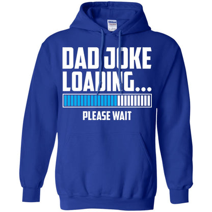 Dad Joke Loading Please Wait T-shirt Royal