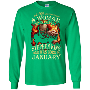 January T-shirt Never Underestimate A Woman Who Loves Stephen King