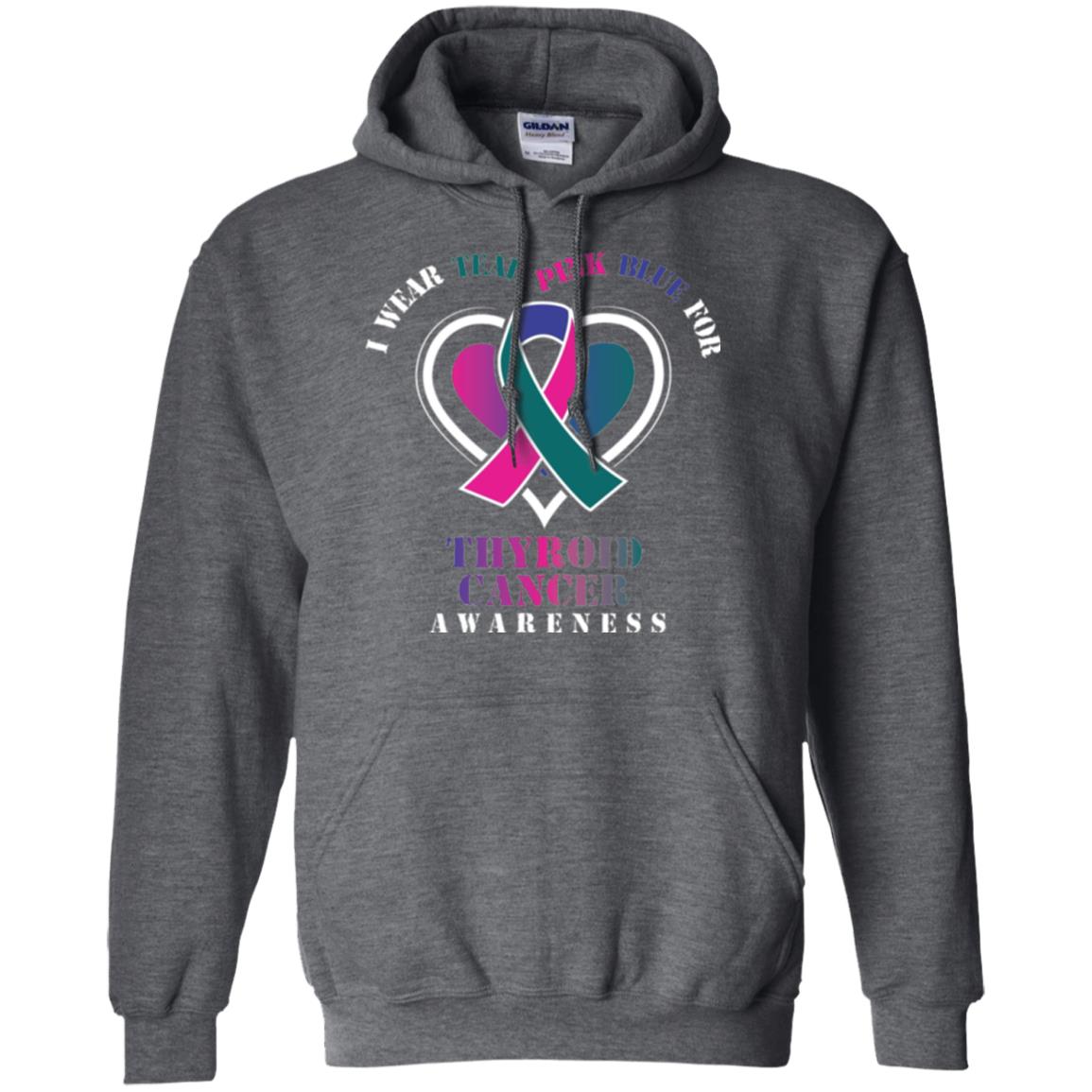 Thyroid Cancer Awareness T-shirt I Wear Teal Pink Blue For Dark Heather