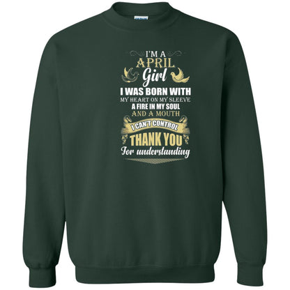 April Birthday Shirt Im A April Girl I Was Born With My Heart Forest Green